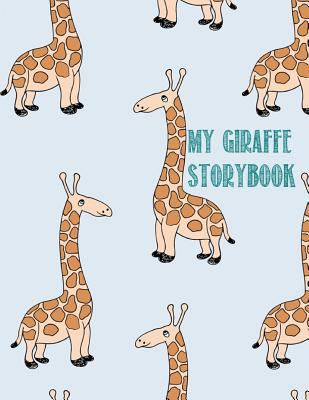 My Giraffe Storybook 1548613150 Book Cover