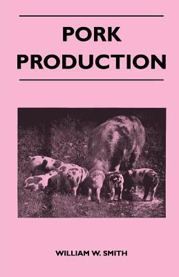 Pork Production 1447410041 Book Cover