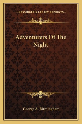 Adventurers Of The Night 1163716073 Book Cover