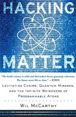 Hacking Matter: Levitating Chairs, Quantum Mira... 0465044298 Book Cover