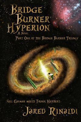 Bridge Burner Hyperion 1500463582 Book Cover