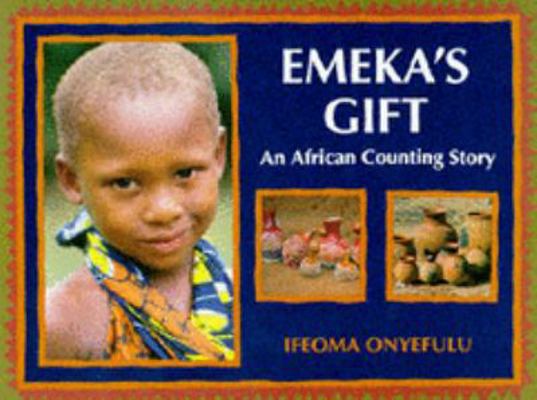 Emeka's Gift: An African Counting Story 0711209340 Book Cover