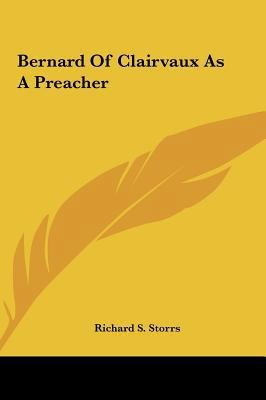 Bernard of Clairvaux as a Preacher 1161593098 Book Cover