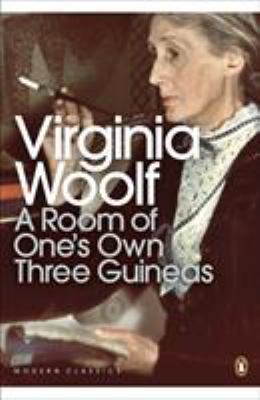 Modern Classics Room of Ones Own Three Guineas 0141184604 Book Cover