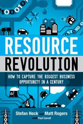 Resource Revolution: How to Capture the Biggest... 0544114566 Book Cover