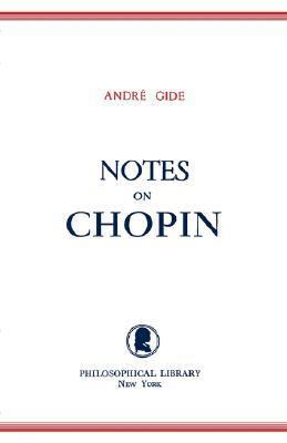 Notes on Chopin 0806529016 Book Cover