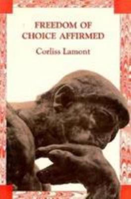 Freedom of Choice Affirmed 0826404766 Book Cover