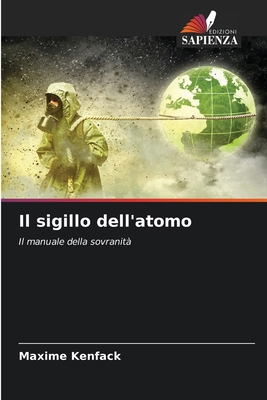 Il sigillo dell'atomo [Italian] 620972454X Book Cover