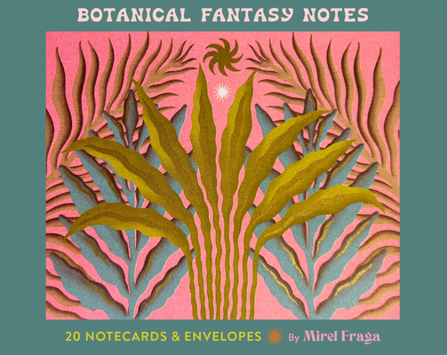 Botanical Fantasy Notes: 20 Notecards and Envel... 179723336X Book Cover