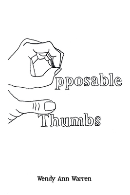 Opposable Thumbs B0D81CCP9C Book Cover