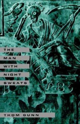 The Man with Night Sweats: Poems 0374523819 Book Cover