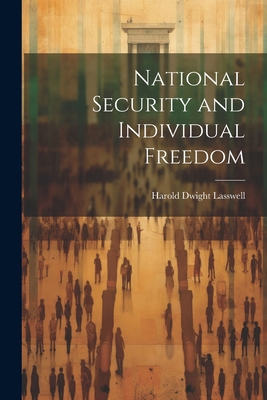 National Security and Individual Freedom 1022893157 Book Cover