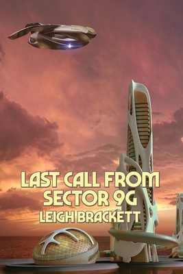 Last Call from Sector 9G 1515449890 Book Cover