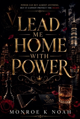 Lead Me Home With Power B0H6SXMPX5 Book Cover