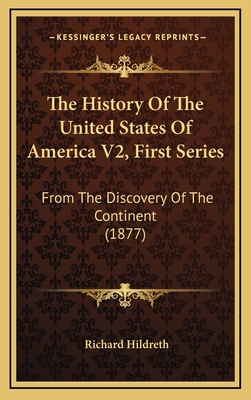 The History Of The United States Of America V2,... 1168271886 Book Cover