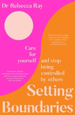 Setting Boundaries: Care for Yourself and Stop ... 1760982423 Book Cover