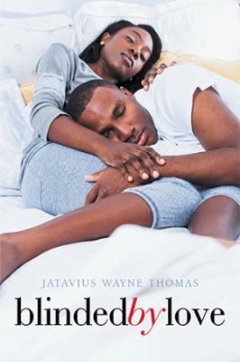 Blinded by Love 1984517082 Book Cover