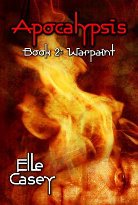 Apocalypsis: Book 2 (Warpaint) 0985607114 Book Cover