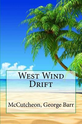 West Wind Drift 1973746700 Book Cover