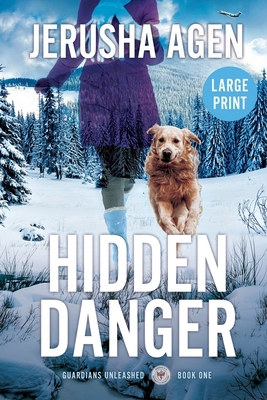 Hidden Danger: A Christian K-9 Suspense (Large ... 1956683038 Book Cover