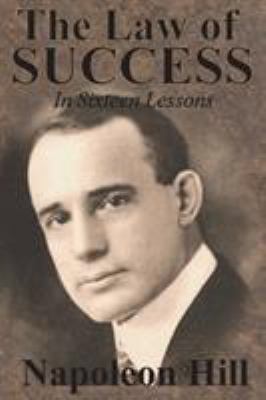The Law of Success In Sixteen Lessons by Napole... 1640321063 Book Cover