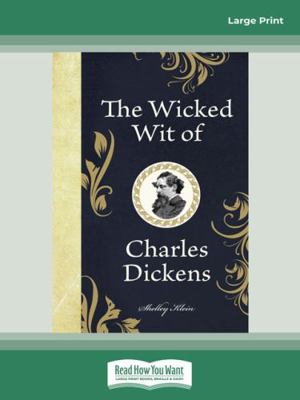 The Wicked Wit of Charles Dickens 0369342089 Book Cover