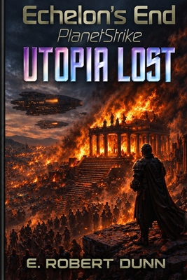 Echelon's End: PlanetStrike B08C7PWNMF Book Cover