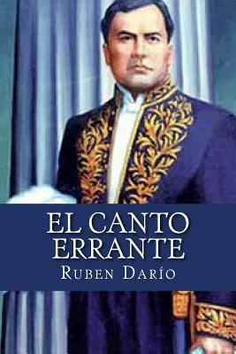 El Canto Errante [Spanish] 1523853980 Book Cover