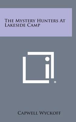 The Mystery Hunters at Lakeside Camp 1258821257 Book Cover