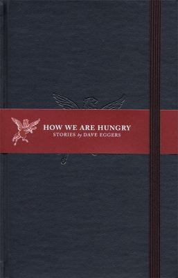 How We Are Hungry 1932416137 Book Cover