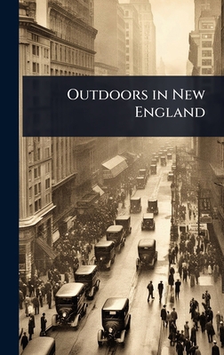 Outdoors in New England 1023641054 Book Cover