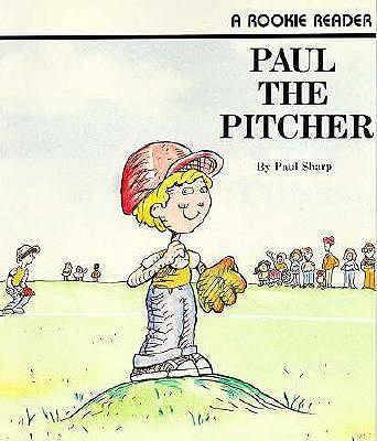 Paul the Pitcher 0613374940 Book Cover