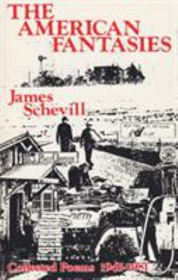 American Fantasies: Collected Poems, 1945-1981 0804003939 Book Cover