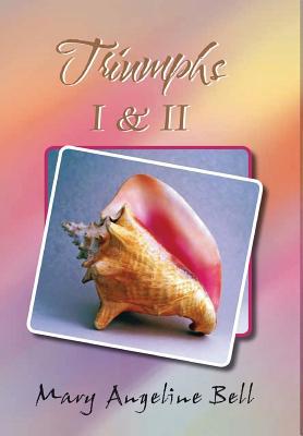 Triumphs I & II 1948288990 Book Cover