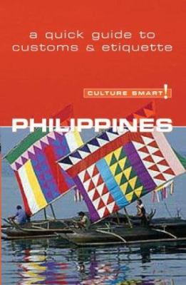 Culture Smart! Philippines: A Quick Guide to Cu... 1558688374 Book Cover