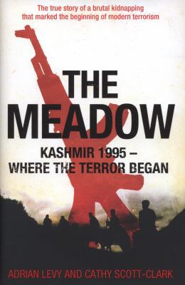 The Meadow. Adrian Levy, Cathy Scott-Clark 000736816X Book Cover