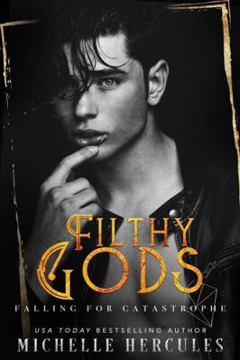 Falling for Catastrophe (Filthy Gods) 1950991989 Book Cover