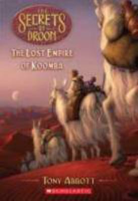 The Lost Empire of Koomba 0545098831 Book Cover