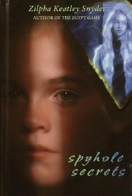 Spyhole Secrets 0385900163 Book Cover