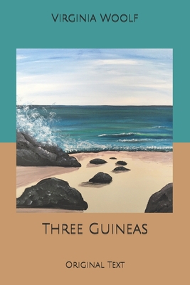 Three Guineas: Original Text B0858TW6ZJ Book Cover