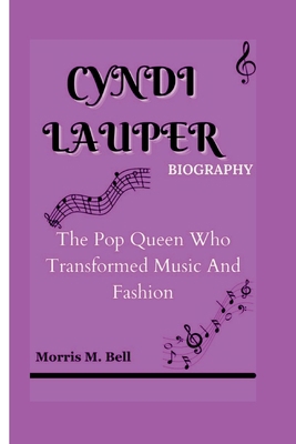 Cyndi Lauper Biography: The Pop Queen Who Trans...            Book Cover