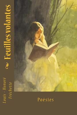 Feuilles volantes: Poesies [French] 1523855207 Book Cover