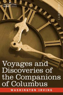 Voyages and Discoveries of the Companions of Co... 160206282X Book Cover