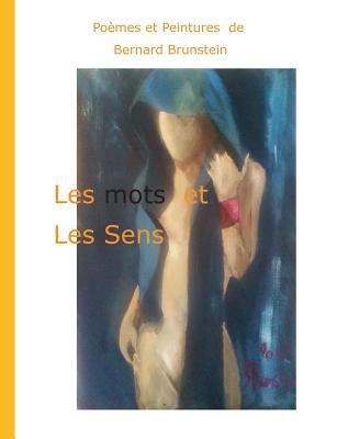 Les mots et Les Sens [French] 2322139939 Book Cover