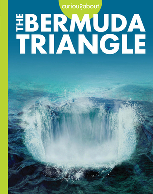 Curious about the Bermuda Triangle B0D9GMZGTX Book Cover