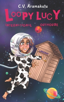 Loopy Lucy: International Outhouse 1073142426 Book Cover