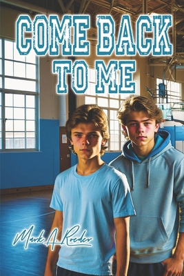 Come Back To Me 1544188765 Book Cover