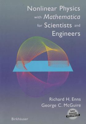 Nonlinear Physics with Mathematica for Scientis... 0817642234 Book Cover