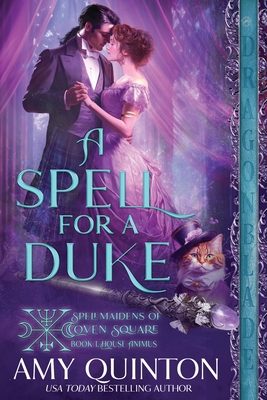 A Spell for a Duke 1961275651 Book Cover