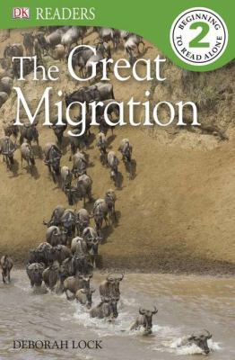 DK Readers L2: The Great Migration 0756692806 Book Cover
